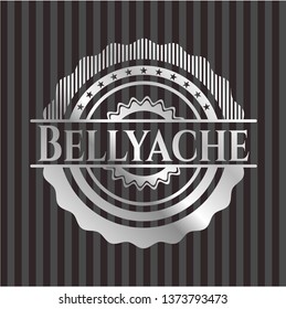 Bellyache silver shiny badge