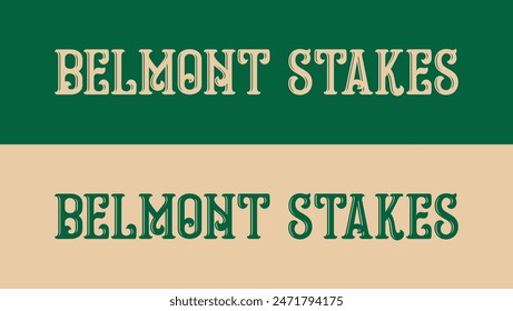 Belmont stakes. Text vector illustration. Celebrated every year on June 8. Suitable for greeting cards, banners, social media, web etc