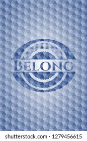 Belong blue badge with geometric pattern.