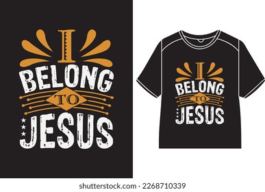 I belong to Jesus T-Shirt Design