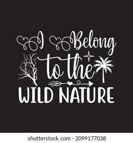 i belong to the wild nature vector file