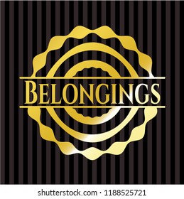 Belongings golden badge or emblem