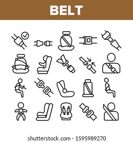 Belt Safety Equipment Collection Icons Set Vector Thin Line. Driver Strapped Car Seat Belt, Protection Automobile Device, Baby Chair Concept Linear Pictograms. Monochrome Contour Illustrations