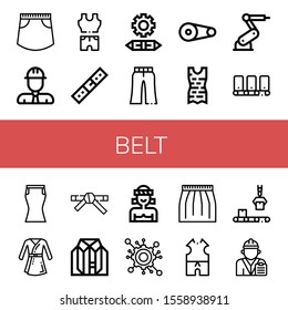 belt simple icons set. Contains such icons as Skirt, Engineer, Clothes, Belt, Engineering, Trousers, Pulley, Industrial robot, Conveyor, Bathrobe, can be used for web, mobile and logo