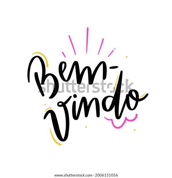 Bemvindo Welcome Brazilian Portuguese Hand Lettering Stock Vector ...