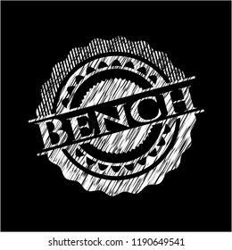 Bench chalkboard emblem written on a blackboard