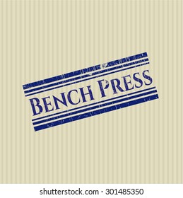 Bench Press rubber grunge seal