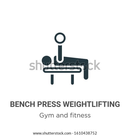 Bench press weightlifting glyph icon vector on white background. Flat vector bench press weightlifting icon symbol sign from modern gym and fitness collection for mobile concept and web apps design.