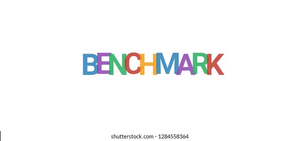 Benchmark word concept. Colorful "Benchmark" on white background. Use for cover, banner, blog.