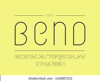 Bend font. Vector alphabet letters and numbers. Typeface design. 