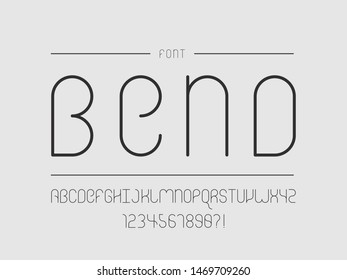 Bend font. Vector alphabet letters and numbers. Typeface design. Typography Graphic