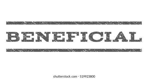 Beneficial watermark stamp. Text tag between horizontal parallel lines with grunge design style. Rubber seal stamp with scratched texture. Vector grey color ink imprint on a white background.