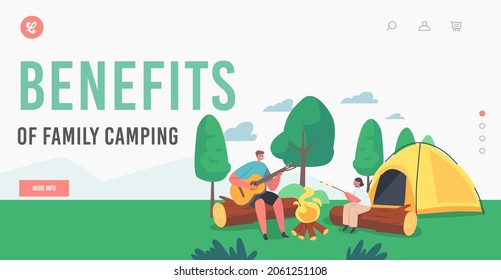 Benefits of Family Camping Landing Page Template. Kids Characters Roast Marshmallow on Fire and Playing Guitar at Camp Tent. Little Boy and Girl in Summer Camp. Cartoon People Vector Illustration