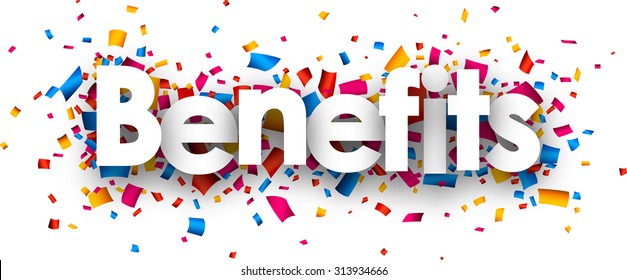 Benefits sign with colour confetti. Vector paper illustration.