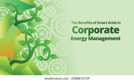 The Benefits of Smart Grids in Corporate Energy Management concept. abstract polygonal with green plant and gears for go green concept. template vector illustration 