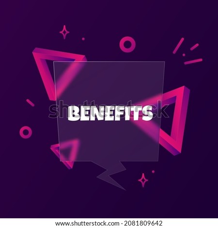 Benefits. Speech bubble banner with Benefits text. Glassmorphism style. For business, marketing and advertising. Vector on isolated background. EPS 10.