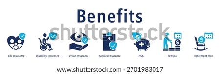 Benefits web banner icon vector illustration concept with icon of life insurance, disability insurance, vision insurance, medical insurance, HSA, pension, and retirement plan.