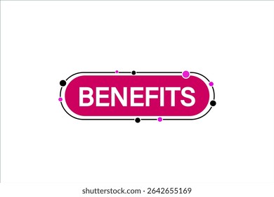 benefits. web button, application Design, Element, learn, benefits, template, accept cookies design  apply now, level, sign, speech, bubble  banner, white background. 