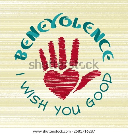 Benevolence Hand Written Logo Concept with Hand Drawn Heart Shaped Palm Sign and I Wish You Good Lettering - Turquoise and Red on Beige Grunge Background - Vector Flat Graphic Design