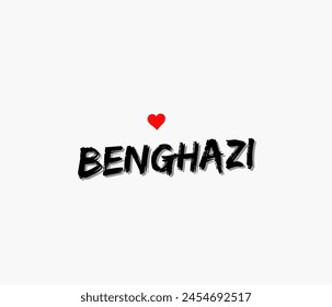 Benghazi typography designs: for prints, posters, cards, t shirt, coffee mug hoodies etc. 