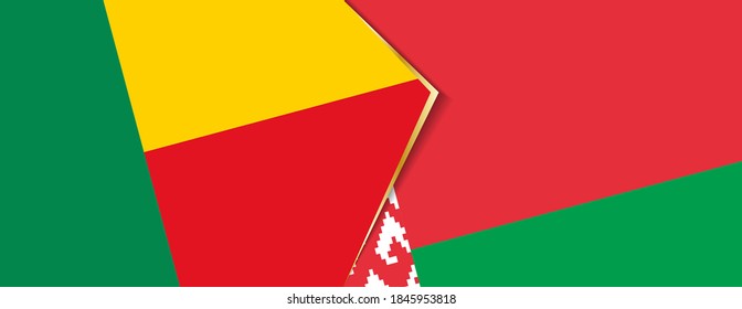 Benin and Belarus flags, two vector flags symbol of relationship or confrontation.