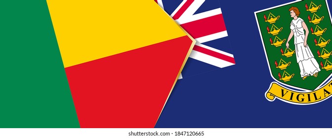 Benin and British Virgin Islands flags, two vector flags symbol of relationship or confrontation.