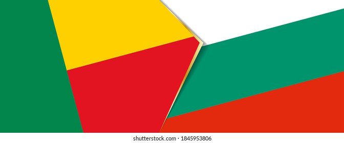 Benin and Bulgaria flags, two vector flags symbol of relationship or confrontation.