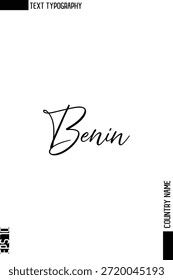 Benin -Country Nombre Diseño de Vector de texto de tipografía cursiva con estilo 