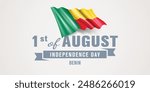 Benin happy independence day greeting card, banner vector illustration. Beninian national holiday 1st of August design element with realistic flag