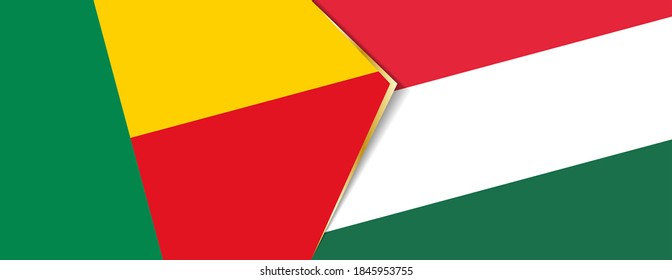 Benin and Hungary flags, two vector flags symbol of relationship or confrontation.