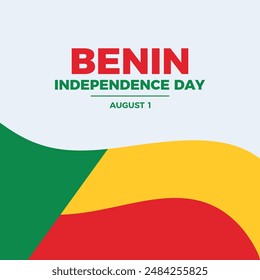 Benin Independence Day poster vector illustration. Waving Benin flag frame vector. Abstract Benin flag symbol. Template for background, banner, card. August 1 every year. Important day