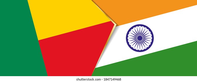 Benin and India flags, two vector flags symbol of relationship or confrontation.