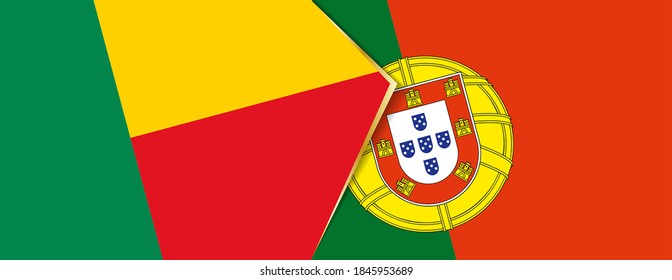 Benin and Portugal flags, two vector flags symbol of relationship or confrontation.