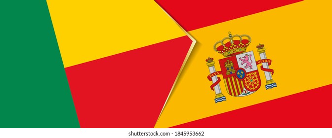 Benin and Spain flags, two vector flags symbol of relationship or confrontation.