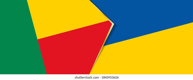 Benin and Ukraine flags, two vector flags symbol of relationship or confrontation.