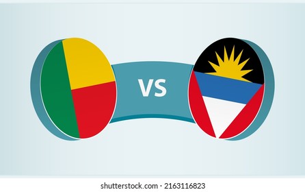 Benin versus Antigua and Barbuda, team sports competition concept. Round flag of countries.