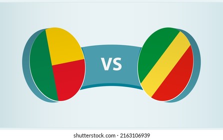 Benin versus Congo, team sports competition concept. Round flag of countries.