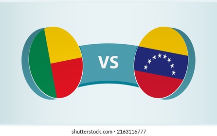 Benin versus Venezuela, team sports competition concept. Round flag of countries.