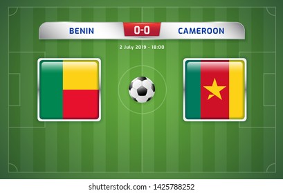 Benin vs Cameroon scoreboard broadcast template for sport soccer africa tournament 2019 Group F and football championship in egypt vector illustration