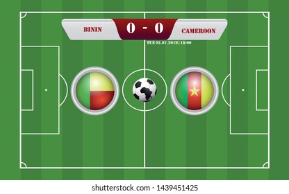 Benin vs Cameroon scoreboard broadcast template for sport soccer africa tournament 2019 Group F and football championship in egypt vector illustration