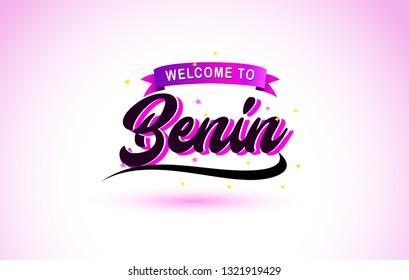 Benin Welcome to Creative Text Handwritten Font with Purple Pink Colors Design Vector Illustration.