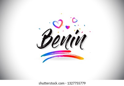 Benin Welcome To Word Text with Love Hearts and Creative Handwritten Font Design Vector Illustration.
