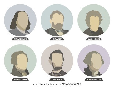 Benjamin Franklin, Ulysses S. Grant, Andrew Jackson, Alexander Hamilton, Abraham Lincoln and George Washington, politicians and Presidents of the United States of America. Stylized portraits set