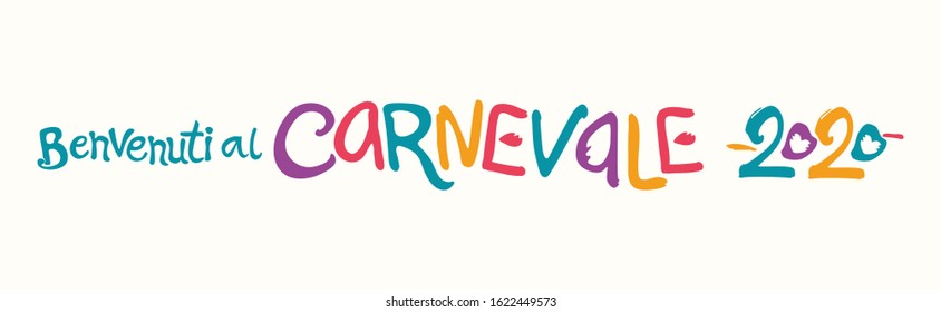 Benvenuti al Carnevale. 2020. Bright letters vector horizontal logo in Italian language translates as Welcome to carnival.