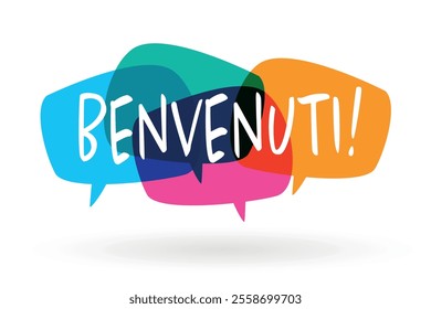 Benvenuti, Welcome in Italian language