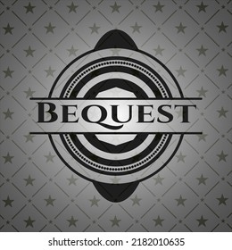 Bequest dark badge. Vector Illustration. Detailed. 