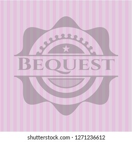 Bequest pink emblem. Retro