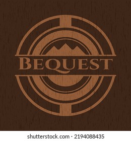 Bequest retro wood emblem. Vector Illustration. 