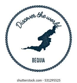 Bequia map in vintage discover the world rubber stamp. Hipster style nautical postage Bequia stamp, with round rope border. Bequia map vector illustration.