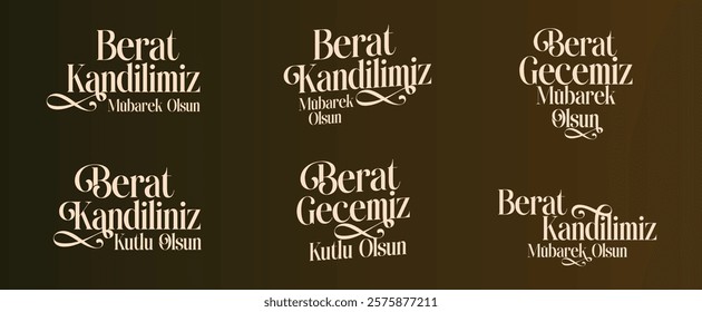 Beraat gecesi. Berat kandili. Kandilimiz mübarek olsun.
Turkish religious typography design. Translation: Happy Berat Kandili